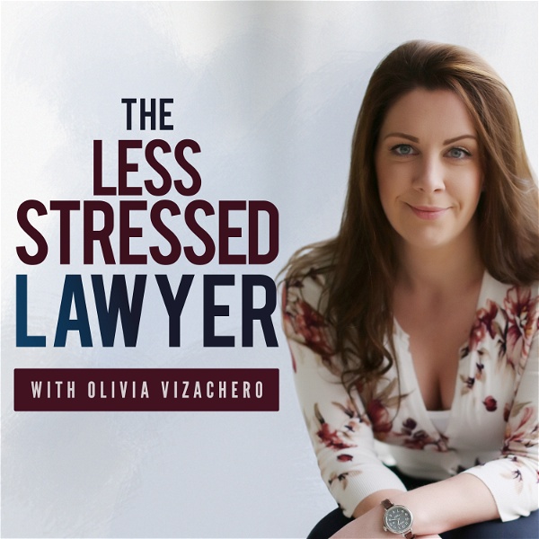 Artwork for The Less Stressed Lawyer