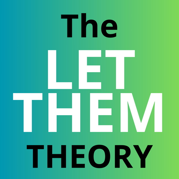 Artwork for The Let Them Theory