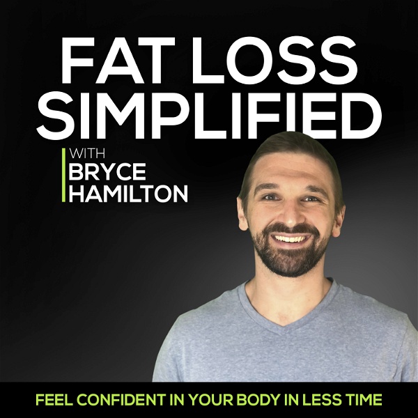 Artwork for Fat Loss Simplified: tips for weight loss, workouts, nutrition, fitness, and a balanced life