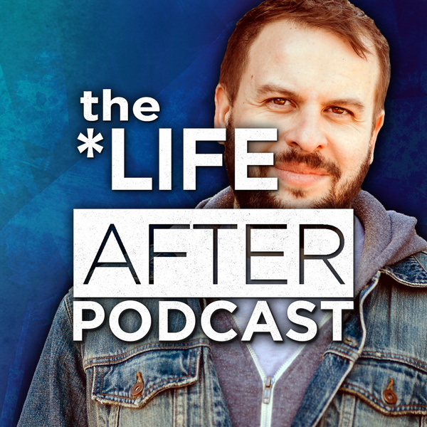 Artwork for The Life After Podcast