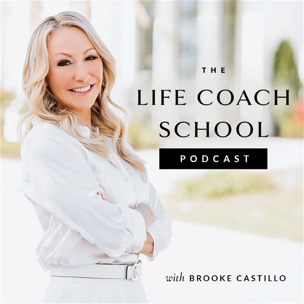 Artwork for The Life Coach School Podcast