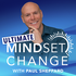 Mindset Change - Healing Your Mind and Body Podcast