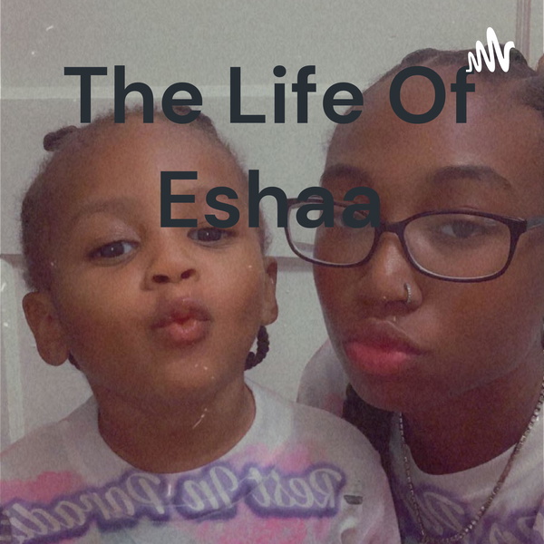 Artwork for Life Of Eshaa