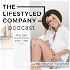 THE LifeStyled COMPANY Podcast