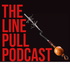 The Line pull podcast