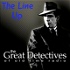 The Great Detectives Present the Line Up (Old Time Radio)