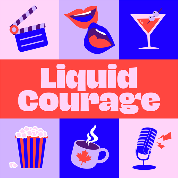 Artwork for The Liquid Courage Podcast