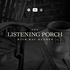 The Listening Porch
