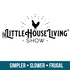 The Little House Living Show