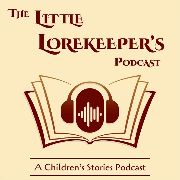 Artwork for The Little Lorekeeper's Podcast