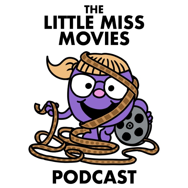 Artwork for The Little Miss Movies Podcast
