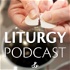 The Liturgy Podcast from Spirit & Song