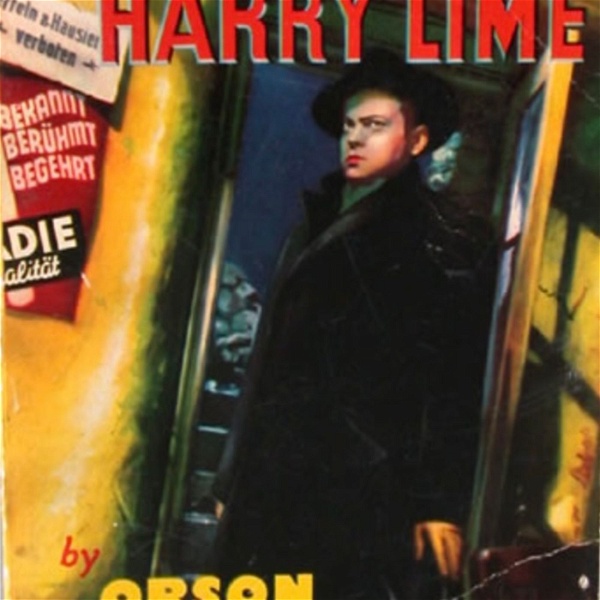 Artwork for The Lives of Harry Lime 1951-52 Starring Orson Welles