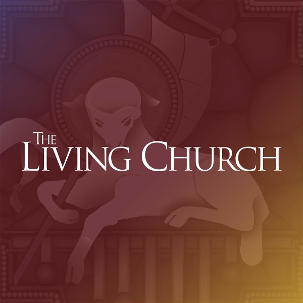 Artwork for The Living Church Podcast