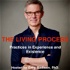 The Living Process. Practices in Experience and Existence