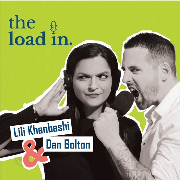 Artwork for The Load In with Lili & Dan