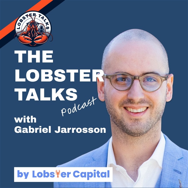 Artwork for The Lobster Talks Podcast by Lobster Capital