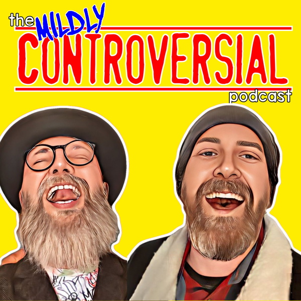 Artwork for The Mildly Controversial Podcast