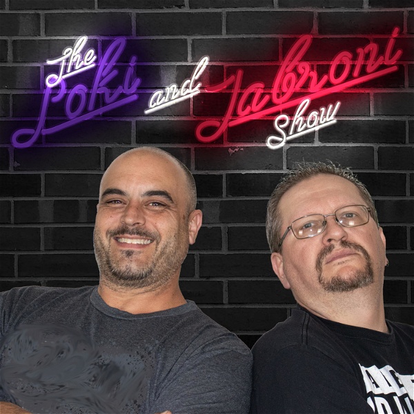 Artwork for The Loki and Jabroni Show Podcast