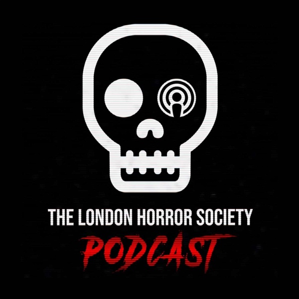 Artwork for The London Horror Society Podcast