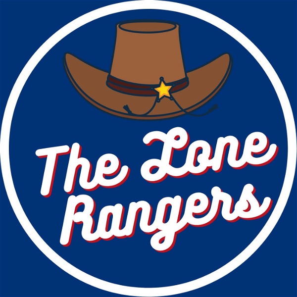 Artwork for The Lone Rangers Podcast