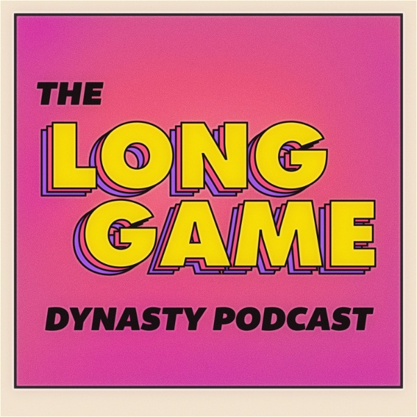 Artwork for The Long Game Dynasty Podcast