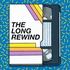 The Long Rewind (An 80s Movie Podcast)