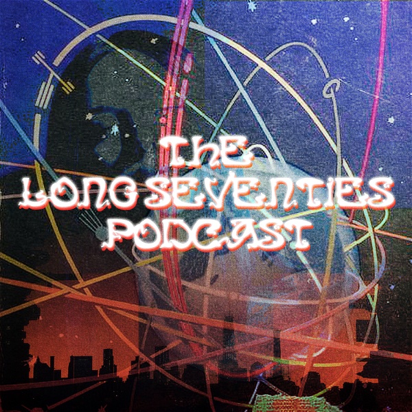 Artwork for The Long Seventies Podcast