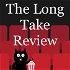 The Long Take Review