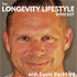 The Longevity Lifestyle Podcast with David Rachford