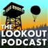 The Lookout Podcast