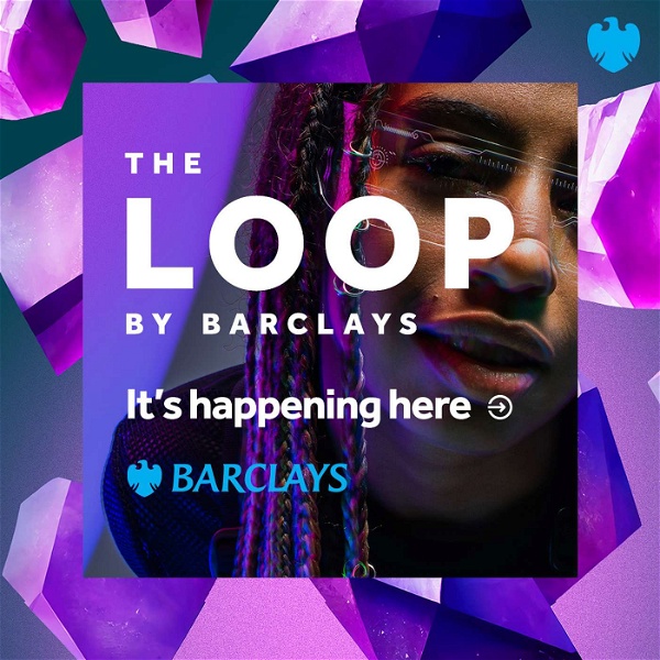 Artwork for The Loop by Barclays: A Tech Podcast