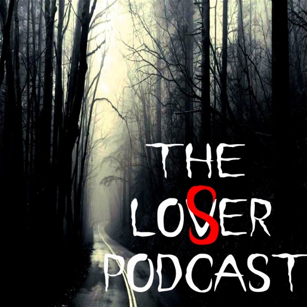 Artwork for The Loser Podcast