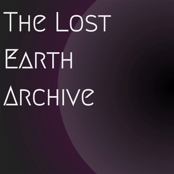 Artwork for The Lost Earth Archive