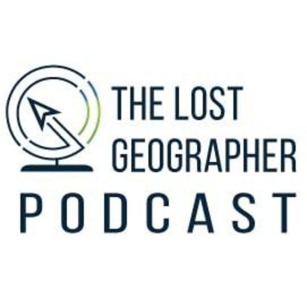 Artwork for The Lost Geographer Podcast