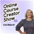 Online Course Creator Show