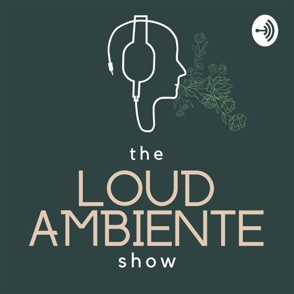 Artwork for The Loud Ambiente Show