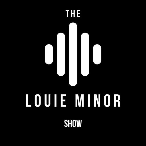 Artwork for The Louie Minor Show