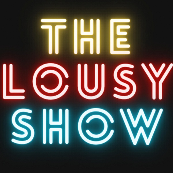 Artwork for The Lousy Show