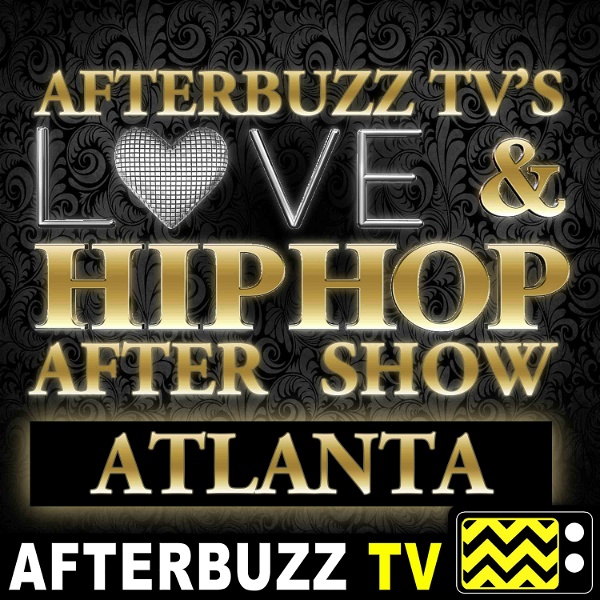 Artwork for The Love & Hip Hop Atlanta Podcast