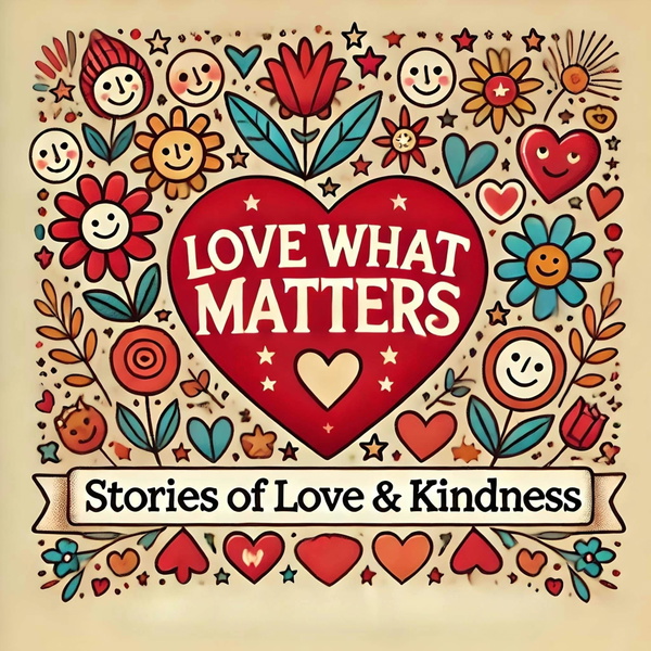 Artwork for Love What Matters