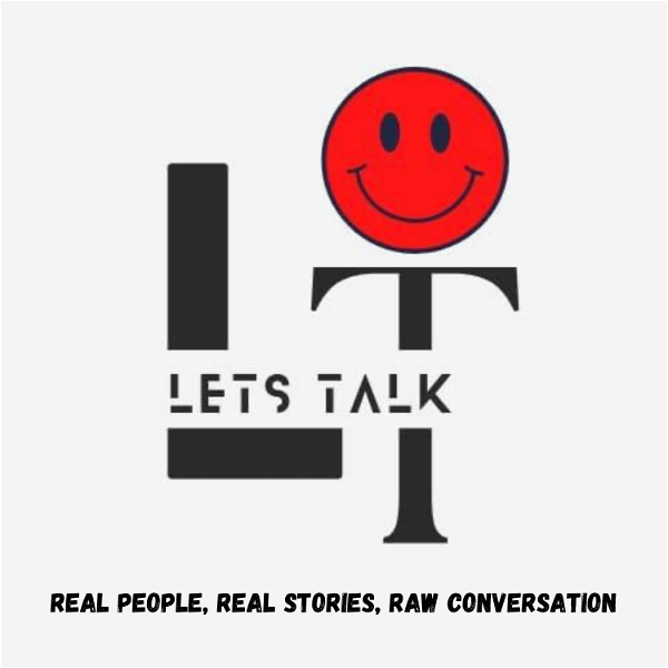 Artwork for The LT Podcast- Lets Talk