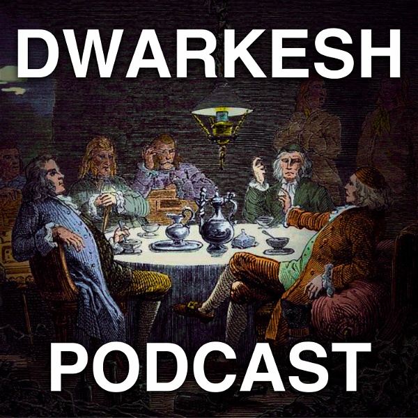 Artwork for Dwarkesh Podcast