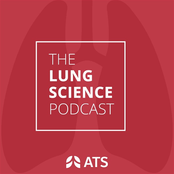 Artwork for The Lung Science Podcast: An AJRCMB Podcast
