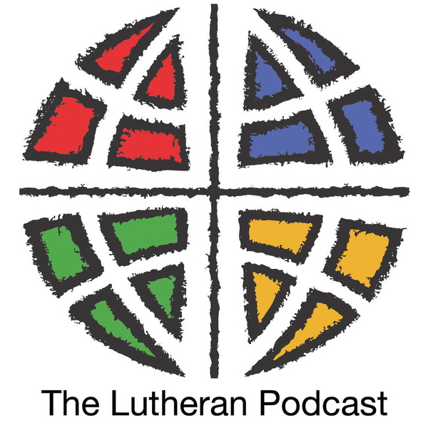 Artwork for The Lutheran Podcast