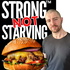 Strong Not Starving