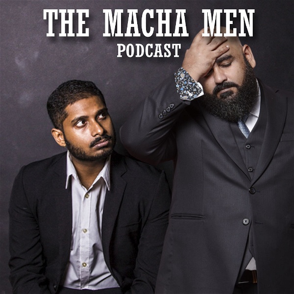 Artwork for The Macha Men Podcast