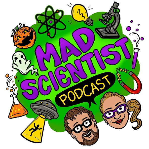 Artwork for The Mad Scientist Podcast