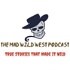 The Mad Wild West Podcast