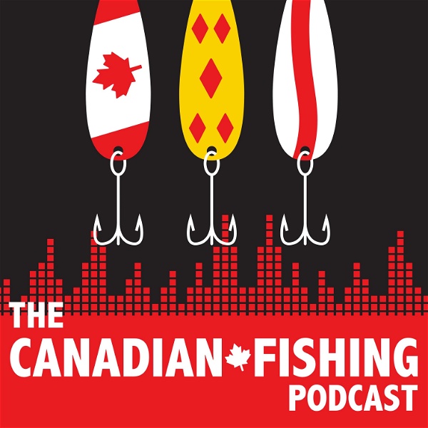 Artwork for The Canadian Fishing Podcast